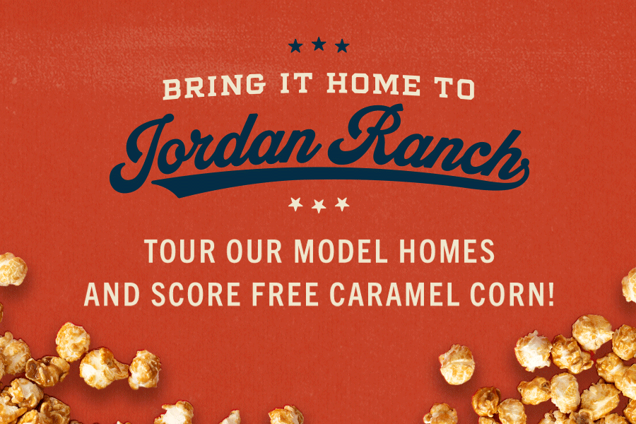 Text on red background with caramel popcorn; promotes touring new homes Fulshear TX model homes.